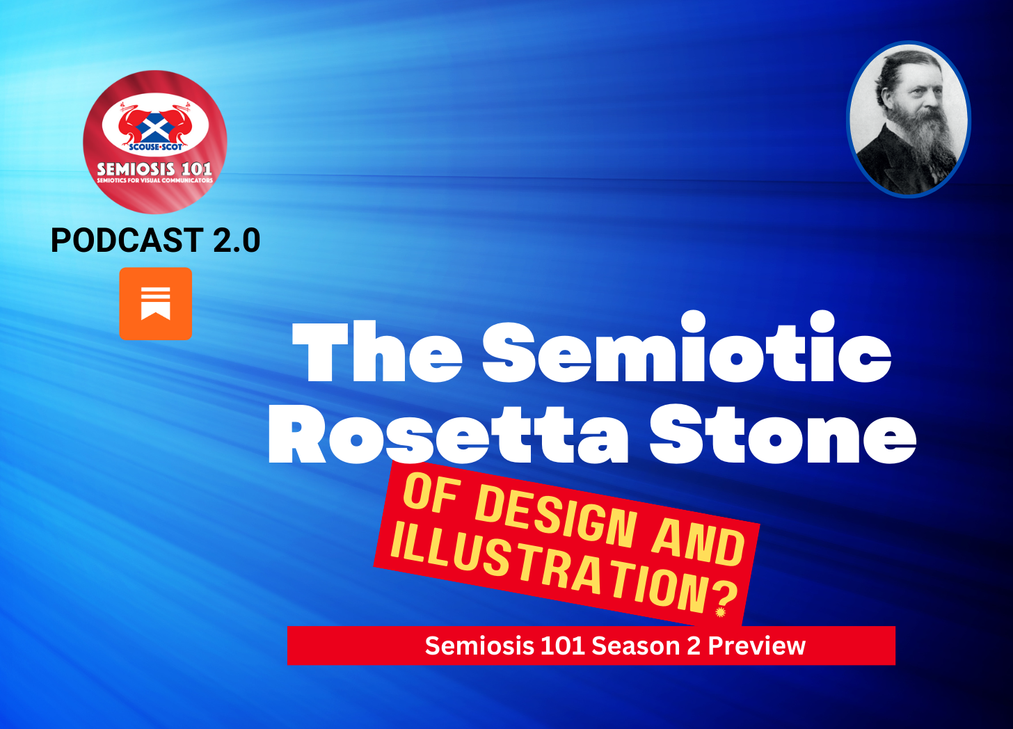 Semiosis 101 Podcast Episode 2.0