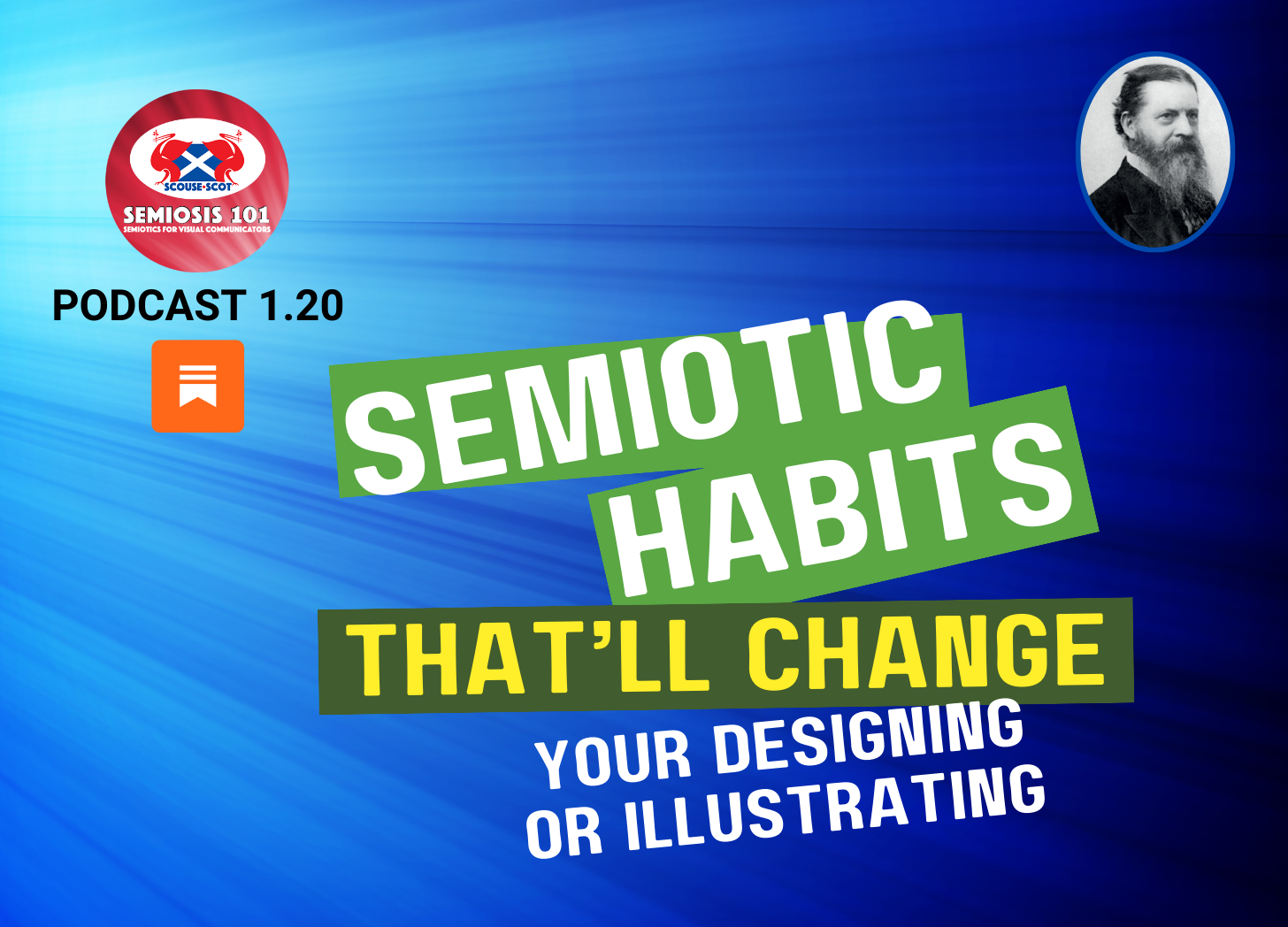 Semiosis 101 Podcast Episode 1.20