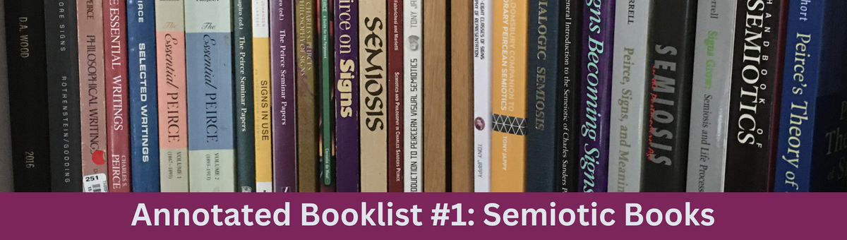 Annotated Booklist #1 Semiotic Books Header