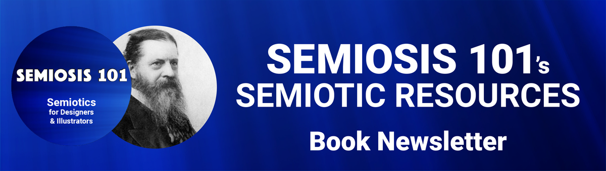 Semiotics for Designers and Illustrators Book Newsletter header