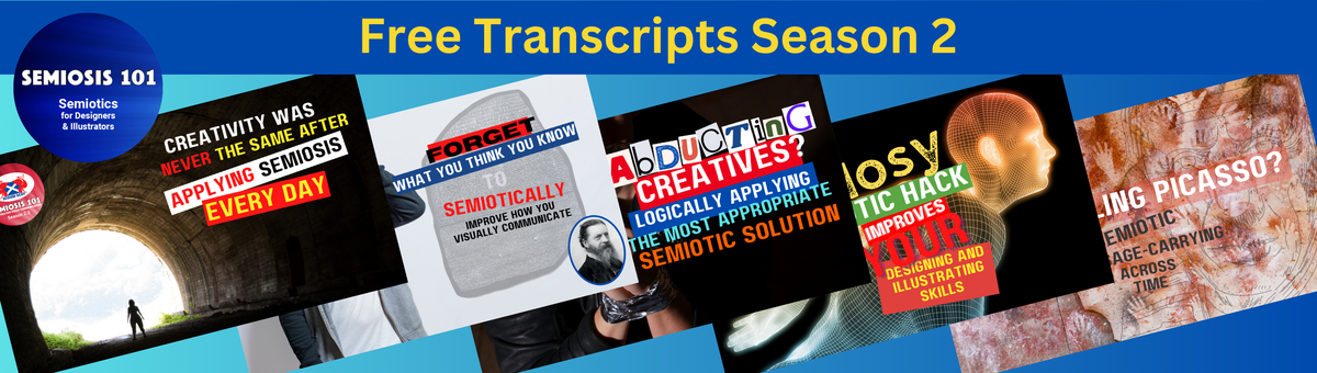 Transcripts of Semiosis 101 Season 2 Episodes header