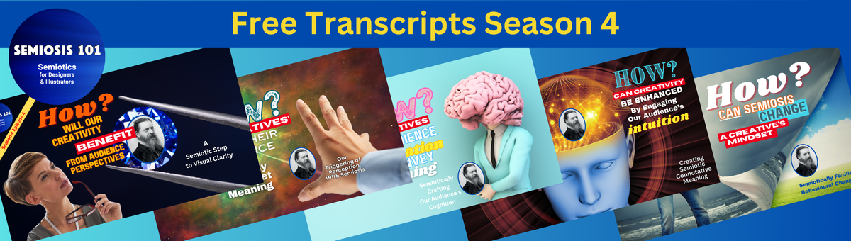 Transcripts of Semiosis 101 Season 4 Episodes header