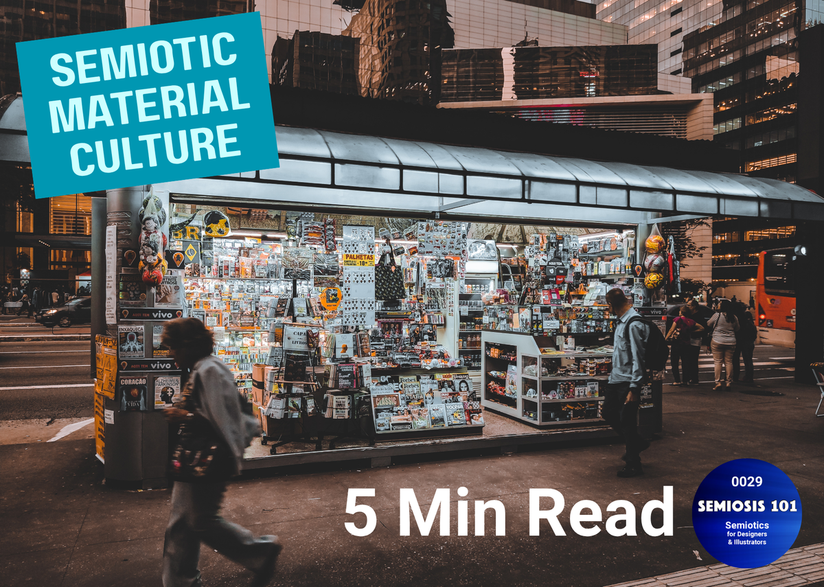 BLOG 29: Semiotic Material Culture header