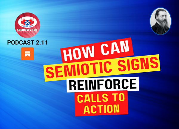 Semiosis 101 Podcast Episode 2.11