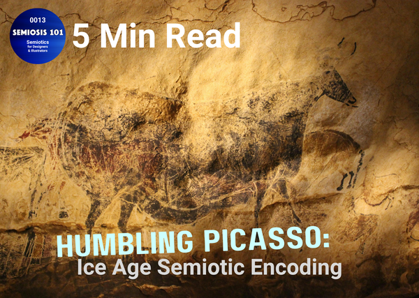 BLOG 13: Humbling Picasso - Ice Age Semiotic Encoding header